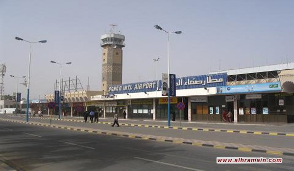 الرياض: لن نسمح بفتح أبواب مطار صنعاء