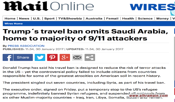 صحيفة”ديلي ميل”: الحظر الأمريكي استثنى السعودية, موطن معظم منفّذي هجمات 11 سبتمبر