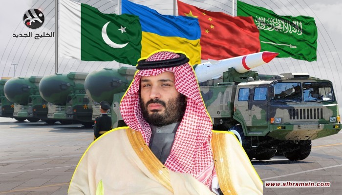 خلفا للصين.. باكستان وأوكرانيا موردان محتملان لمنظومة السعودية الباليستية الجديدة
