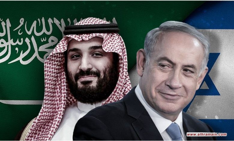 &ldquo;إنكفاء&rdquo; إسرائيلي عن التطبيع مع &ldquo;السعودية&rdquo;؟  